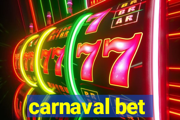 carnaval bet